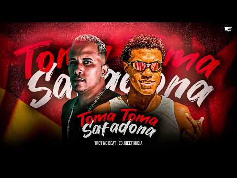 TOMA TOMA SAFADOSA - TROT NO BEAT, JHEEF MIDIA - #bregafunk -#VemDarUmaSentada