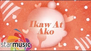 Ikaw At Ako  - Yeng Constantino