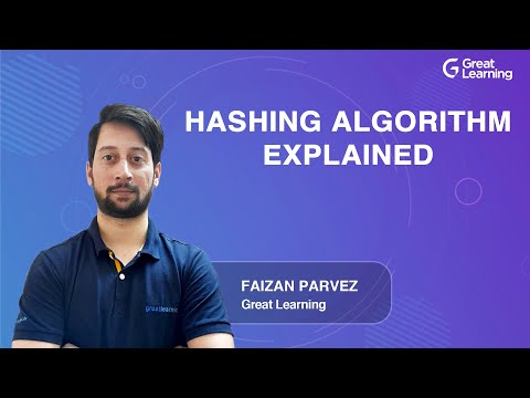 Hashing Algorithm explained | Hashing Algorithm Tutorial | Great Learning