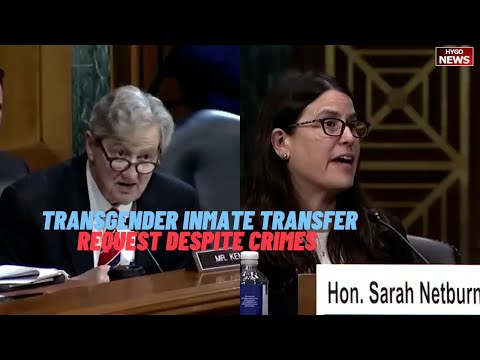 Senators grill Biden nominee over transgender inmate transfer request despite crimes convictions