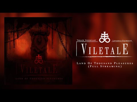 Viletale - Land Of Thousand Pleasures (FULL ALBUM - 2018)