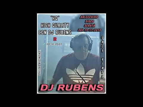 DJ RUBENS@"HQ"HIGH QUALITY CON DJ RUBENS NR.2 - ARLECCHINO DISCO del 19-11-2010 (Video by Cinzia T)