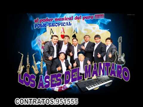 LOS ASES DEL MANTARO---MIX CUMBIAS