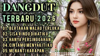Download lagu DANGDUT TERBARU /ALBUM BERTAHAN WALAU LUKA /SEDIH,GALAU, PATAH HATI  mp3