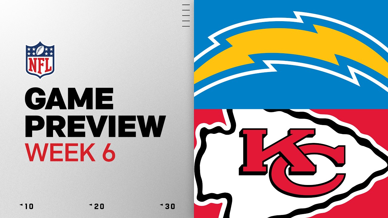 Los Angeles Chargers vs Kansas City Chiefs | 2026 Week 6 Game Preview