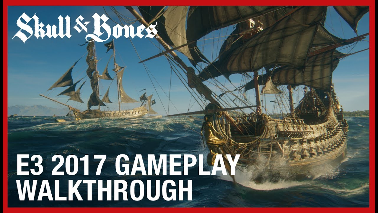 Skull and Bones: E3 2017 Multiplayer and PvP Gameplay | Ubisoft [NA] - YouTube