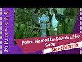 Police Namakku Kavalirukku Song Neethipathi