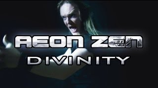 Aeon Zen - Divinity video