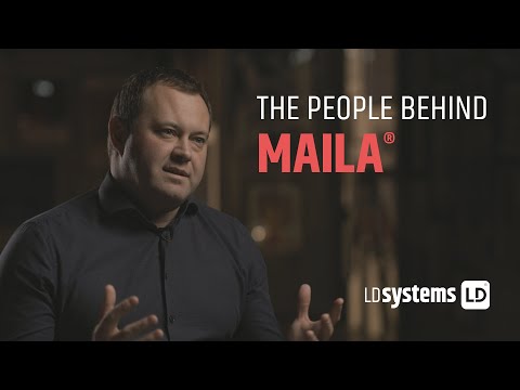 LD Systems - The people behind MAILA®