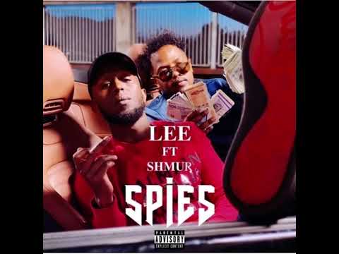 LEE ft SHMUR - SPIES