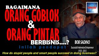 Download lagu quote sukses berbisnis oleh bob sadino  (business success quotes by bob sadino) mp3