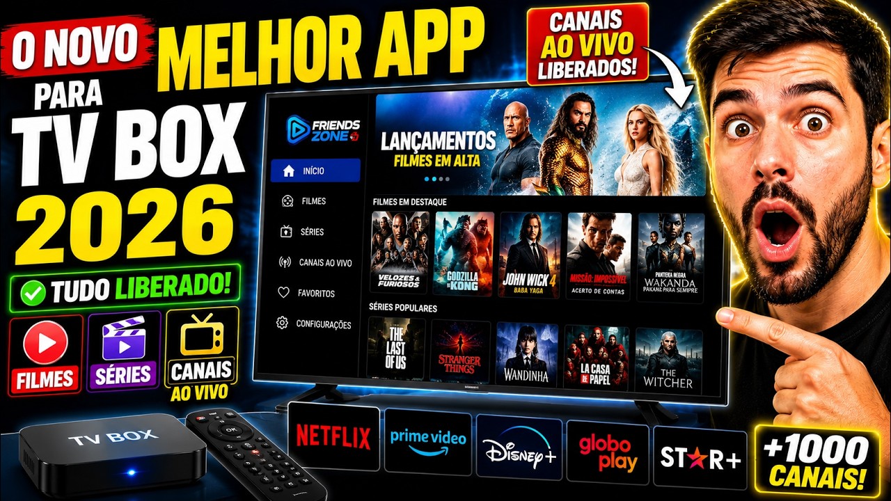 😳 O NOVO MELHOR APP PARA TV BOX 2026 COM FILMES, SÉRIES E CANAIS AO VIVO LIBERADOS!