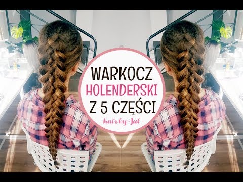 Warkocz holenderski z 5 części - hair by Jul