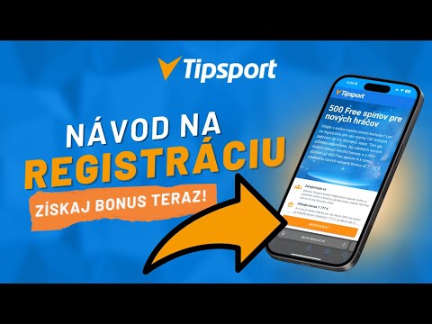Ako začať v Tipsport kasíne – registrácia, bonusy a výbery