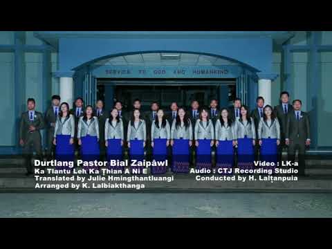 Durtlang Pastor Bial Zaipawl 2014-2017 - Ka tlantu leh thian