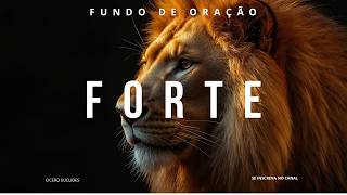 Fundo Musical Forte para Oração | Momentos Profundos na Presença de Deus