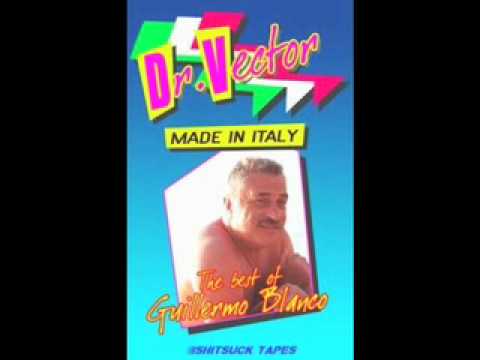 Dr. Vector: Made in Italy - The Best of Guillermo Blanco: R.O.T.O.R. After Dark