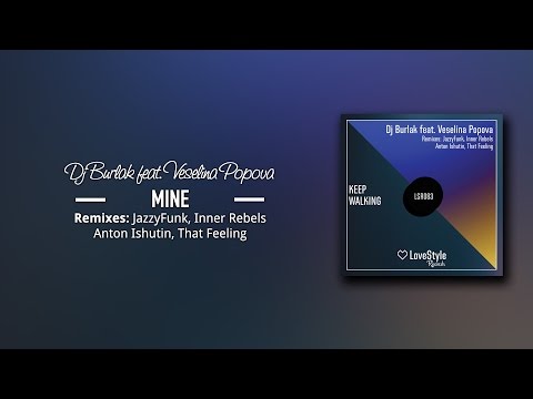 Dj Burlak Feat. Veselina Popova - Keep Walking (Radio Version) LoveStyle Records