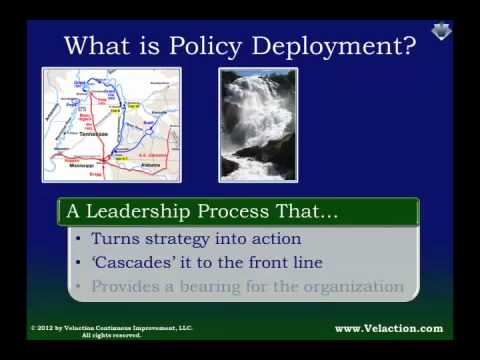 Policy Deployment Overview