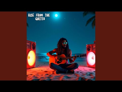 Rise From The Ghetto