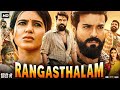 Rangasthalam Full Movie In Hindi Dubbed Ram Charan Samantha Ruth Prabhu Reviews Facts