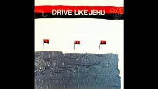 Drive Like Jehu - Good Luck In Jail