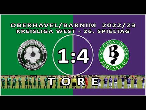 SG STORKOW - GW BÄRENKLAU 1:4 - Tore [KL West 2022/23 - 26. Spielatg]