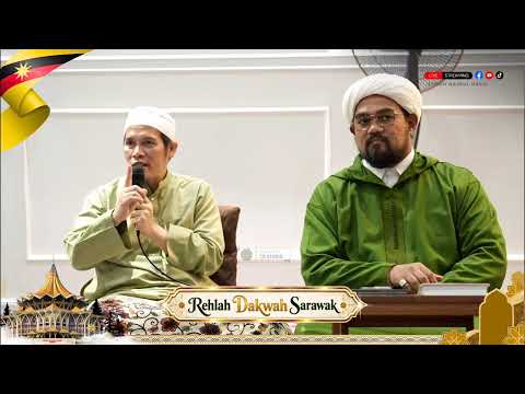 🔴 Sarawak || Kuliah Maghrib Khas || Saudara Yang Dirindui Baginda Nabi ﷺ || Syeikh Nazrul Nasir
