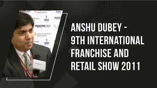 Anshu Dubey - 9th International Franchise and Retail Show 2011 image