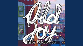 Baby Below You Music Video