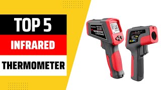 Top 5 Best Digital Infrared Thermometer 2026