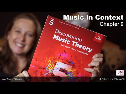 New ABRSM Music Theory Grade 5 Chapter 9 MUSIC IN CONTEXT - with Sharon Bill