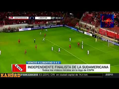 Independiente vs Libertad - (3-1) - RESUMEN COMPLETO - SUDAMERICANA - SEMIFINAL - HD