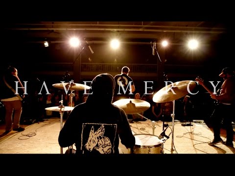 Have Mercy - The Place You Love (Live Music Video)