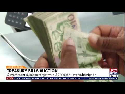 Treasury Bills Auction: Govt exceeds target with 30% over-subscription