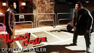 THROW DOWN (Masters of Cinema) New & Exclusive Trailer