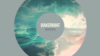 Bakermat - Vandaag