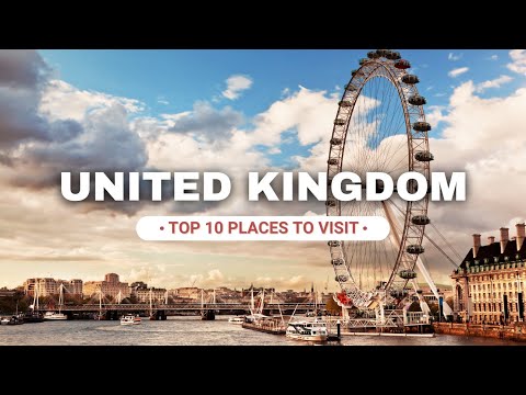 Top 10 Places to visit in United Kingdom 🇬🇧