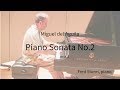PIANO SONATA No.2 for piano solo contemporary music for piano Miguel del Aguila Mvt1