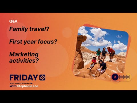 (236) Family travel? First year focus? Marketing activities?