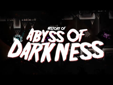 The History of Abyss Of Darkness