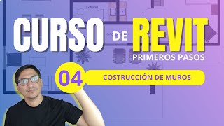 CURSO DE REVIT PRIMEROS PASOS | Muros en Revit