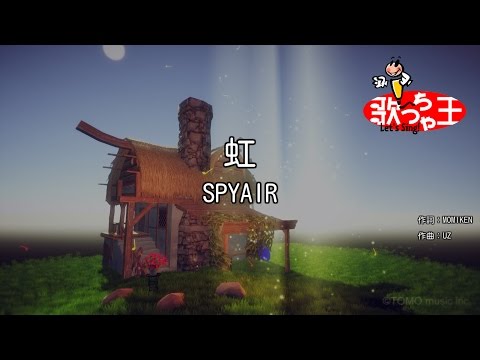 虹音域 Spyair Hi Voice 虹音域 Spyair Hi Voice
