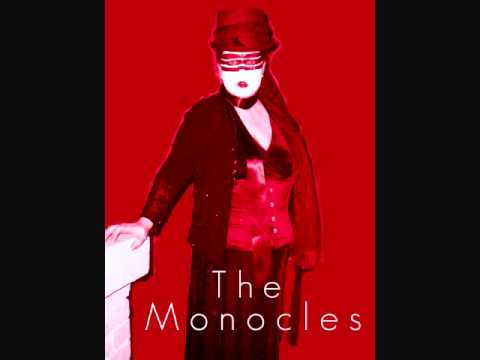 The Nerve of the Revolution by The Monocles