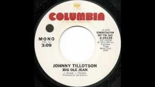 JOHNNY TILLOTSON - BIG OLE JEAN - 45T COLUMBIA 3.10125 - STEREO AND MONO - 1975