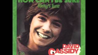 David Cassidy - How Can I Be Sure video