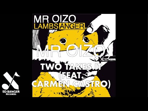 Mr Oizo - Two Takes It (feat. Carmen Castro) [Official Audio]