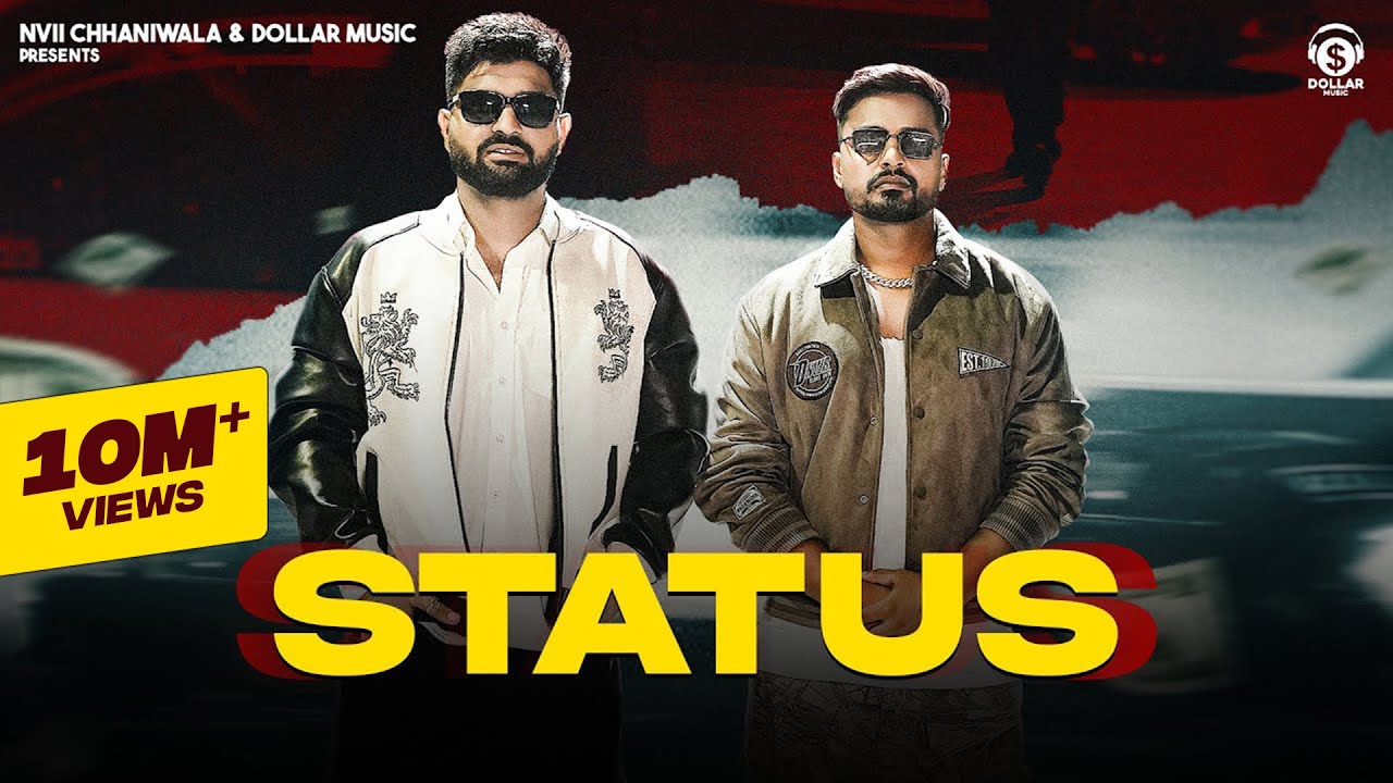 Status Lyrics | Khasa Aala Chahar, Anny Kathwar
