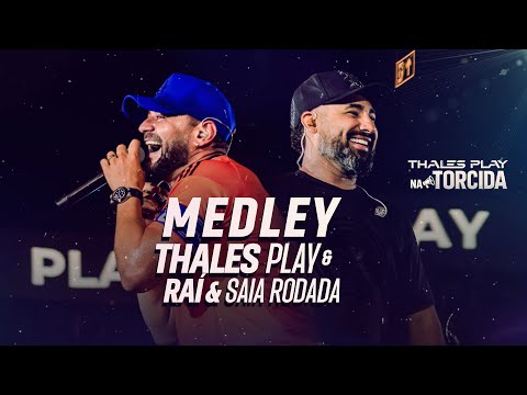 Tô Nem Ai / Na Frente Do Cabaré / Pompompiri - Thales Play, Raí Saia Rodada (DVD NA TORCIDA)