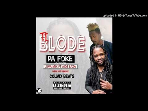 LOVA MIXX FEAT AIDE LAZA,,,TI BLODE PA FOKE